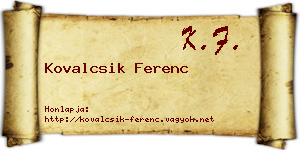 Kovalcsik Ferenc névjegykártya